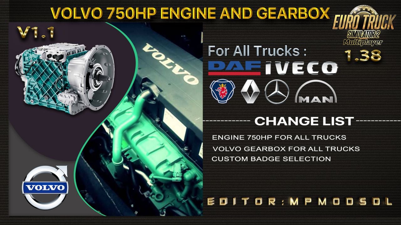 Volvo 750HP Engine And Gearbox For All Trucks For Multiplayer ETS2 1.38